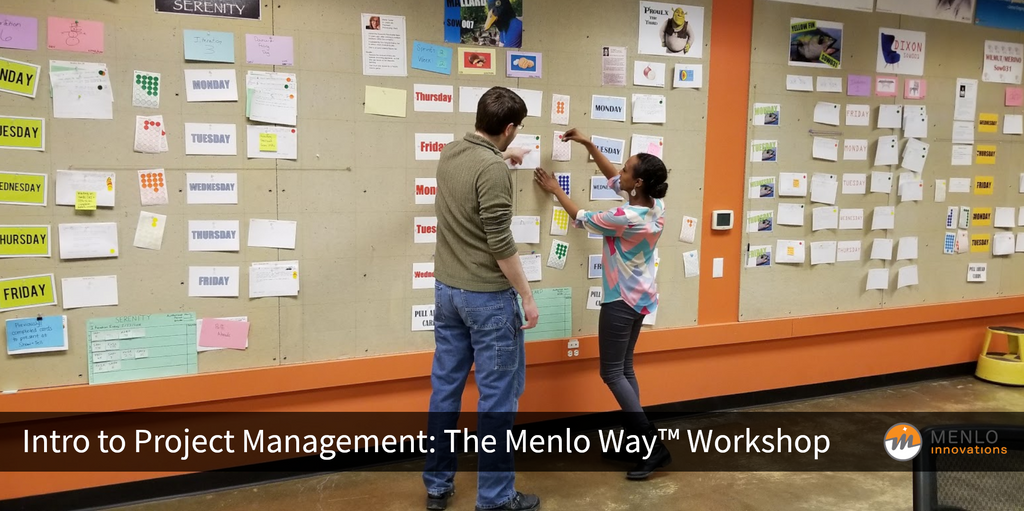 Menlo Innovations: Intro to Project Management: The Menlo Way Workshop